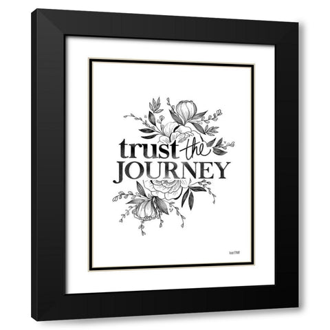 Trust the Journey   Black Modern Wood Framed Art Print with Double Matting by House Fenway