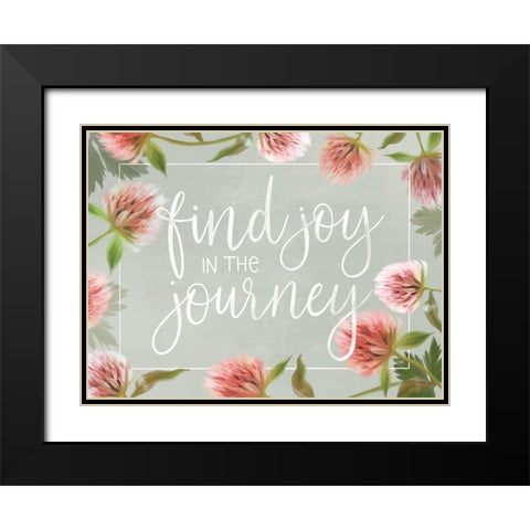 Joy in the Journey     Black Modern Wood Framed Art Print with Double Matting by House Fenway