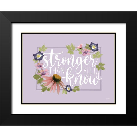 Stronger Than You Know Black Modern Wood Framed Art Print with Double Matting by House Fenway