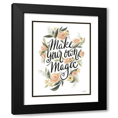 Make Your Own Magic Black Modern Wood Framed Art Print with Double Matting by House Fenway