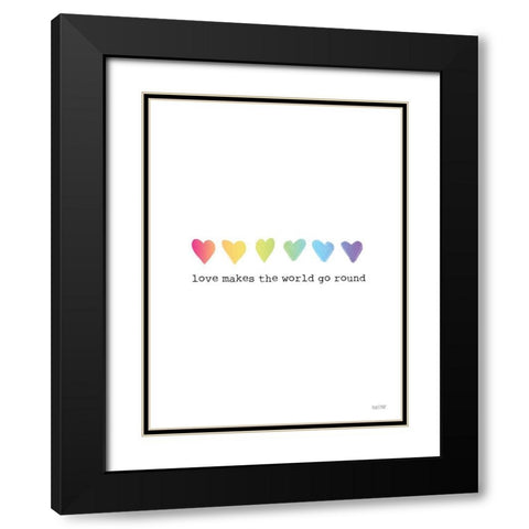 Love Makes the World Go Round Black Modern Wood Framed Art Print with Double Matting by House Fenway