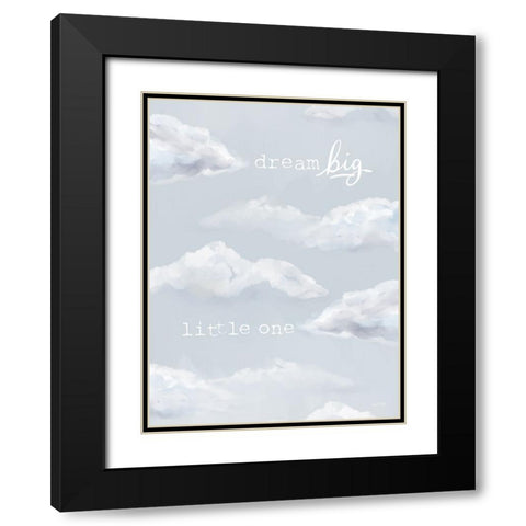 Dream Big Little One Black Modern Wood Framed Art Print with Double Matting by House Fenway