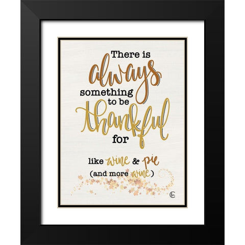 Thankful for Wine and Pie Black Modern Wood Framed Art Print with Double Matting by Fearfully Made Creations