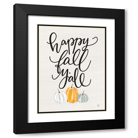 Happy Fall Yall Black Modern Wood Framed Art Print with Double Matting by Fearfully Made Creations
