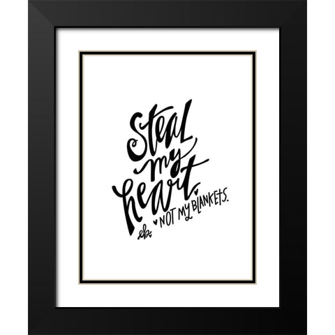 Steal my Heart  Black Modern Wood Framed Art Print with Double Matting by Barrett, Erin