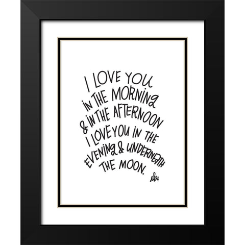I Love You Black Modern Wood Framed Art Print with Double Matting by Barrett, Erin