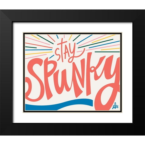 Stay Spunky Black Modern Wood Framed Art Print with Double Matting by Barrett, Erin