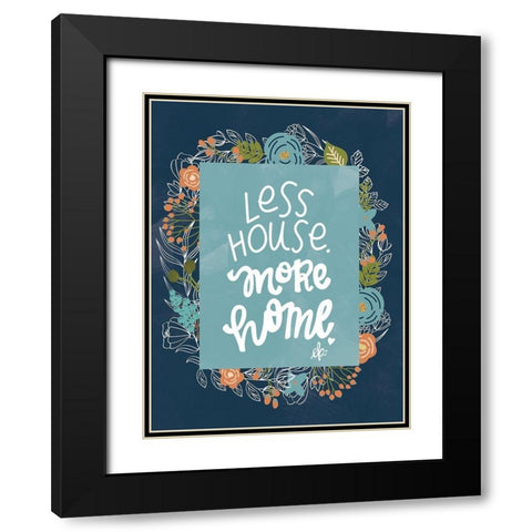 Less House Black Modern Wood Framed Art Print with Double Matting by Barrett, Erin