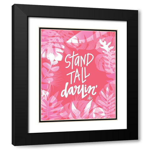 Stand Tall Darlin Black Modern Wood Framed Art Print with Double Matting by Barrett, Erin
