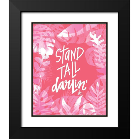 Stand Tall Darlin Black Modern Wood Framed Art Print with Double Matting by Barrett, Erin