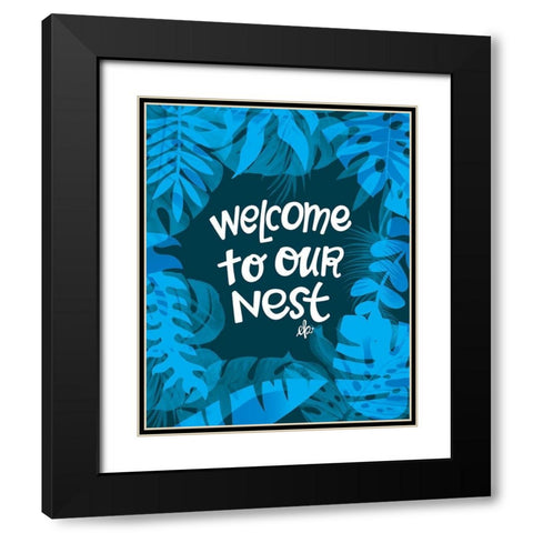 Welcome to Our Nest Black Modern Wood Framed Art Print with Double Matting by Barrett, Erin