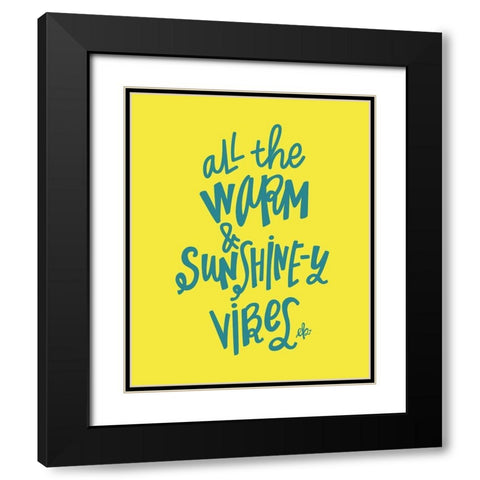 Warm and Sunshiny Vibes Black Modern Wood Framed Art Print with Double Matting by Barrett, Erin