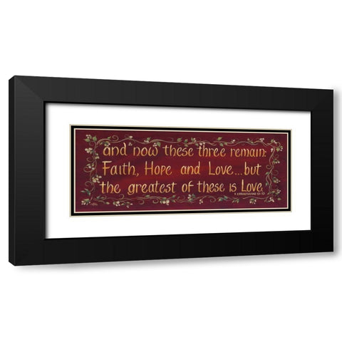 Corinthians 13:13 Black Modern Wood Framed Art Print with Double Matting by Eads, Gail