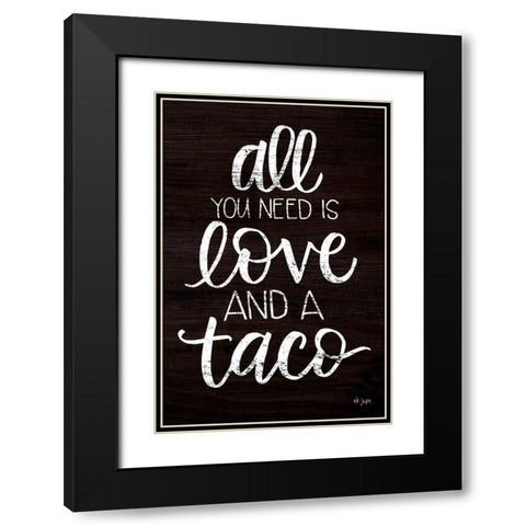 Love and a Taco Black Modern Wood Framed Art Print with Double Matting by Jaxn Blvd.