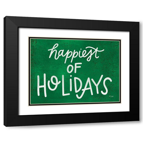 Happiest of Holidays Black Modern Wood Framed Art Print with Double Matting by Jaxn Blvd.