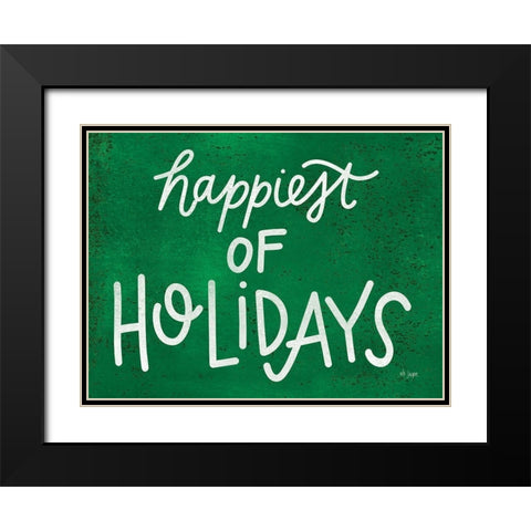 Happiest of Holidays Black Modern Wood Framed Art Print with Double Matting by Jaxn Blvd.