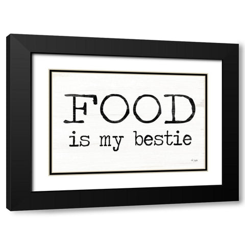 Food is My Bestie Black Modern Wood Framed Art Print with Double Matting by Jaxn Blvd.