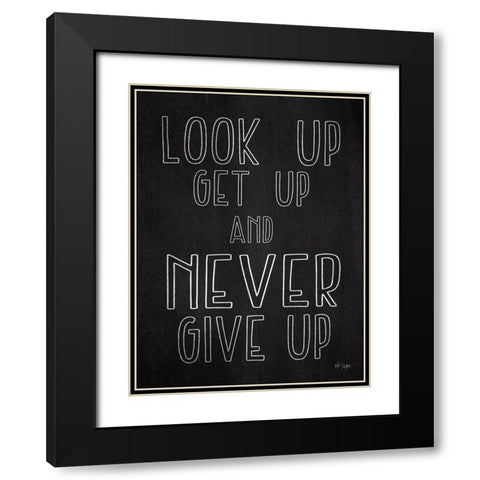 Never Give Up Black Modern Wood Framed Art Print with Double Matting by Jaxn Blvd.
