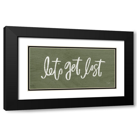 Lets Get Lost Black Modern Wood Framed Art Print with Double Matting by Jaxn Blvd.