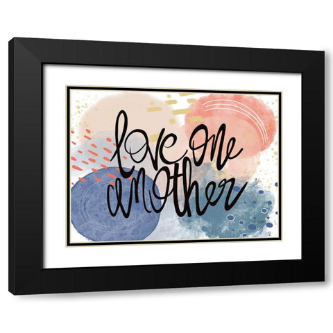 Love One Another Black Modern Wood Framed Art Print with Double Matting by Jaxn Blvd.
