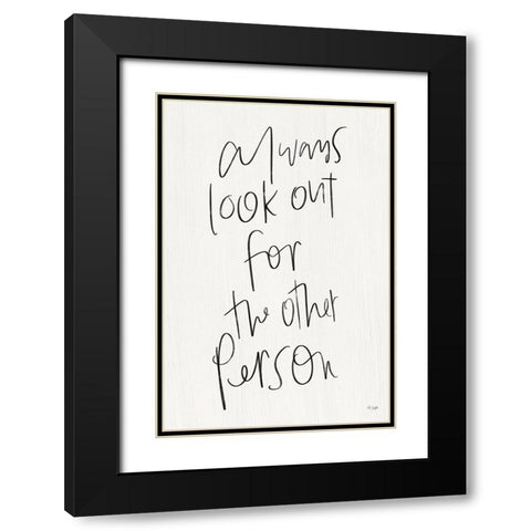 Always Look Out Black Modern Wood Framed Art Print with Double Matting by Jaxn Blvd.