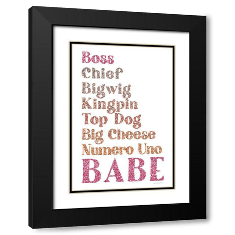 All the Ways to Say Boss Babe Black Modern Wood Framed Art Print with Double Matting by Kamdon Kreations