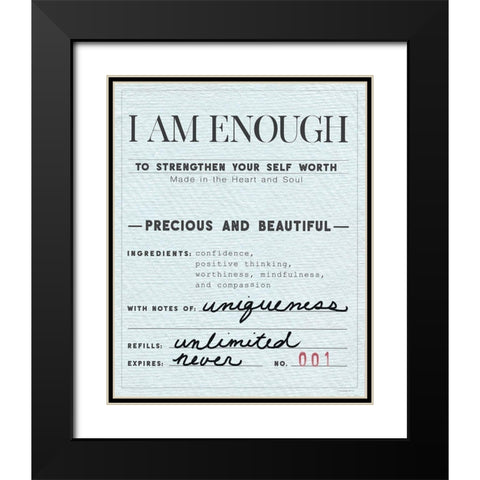 I Am Enough Black Modern Wood Framed Art Print with Double Matting by Kamdon Kreations