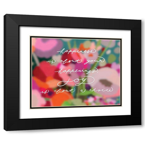 Happiness Isâ€¦ Black Modern Wood Framed Art Print with Double Matting by Kamdon Kreations