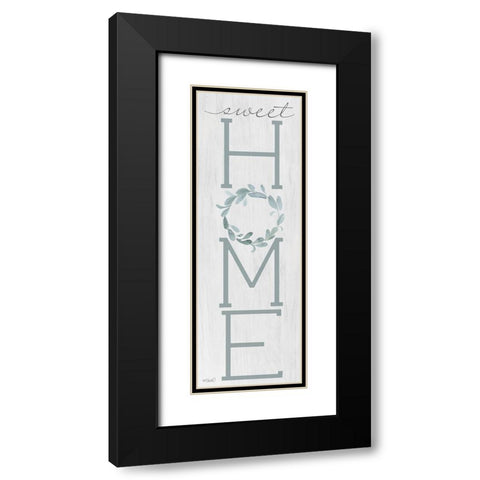 Sweet Home Black Modern Wood Framed Art Print with Double Matting by Sherrill, Kate