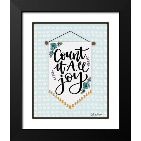 Count It Are Joy Black Modern Wood Framed Art Print with Double Matting by Larson, Lisa