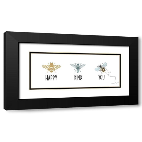 Bee Happy-Bee Kind-Bee You Black Modern Wood Framed Art Print with Double Matting by Larson, Lisa