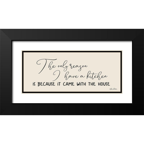 I Have a Kitchen Black Modern Wood Framed Art Print with Double Matting by Deiter, Lori