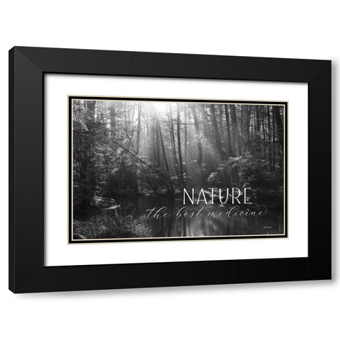 Nature - The Best Medicine Black Modern Wood Framed Art Print with Double Matting by Deiter, Lori