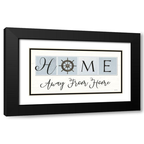 Nautical Home Away from Home I Black Modern Wood Framed Art Print with Double Matting by Deiter, Lori