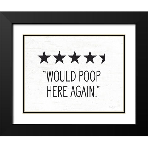 Would Poop Here Again Black Modern Wood Framed Art Print with Double Matting by Lettered and Lined