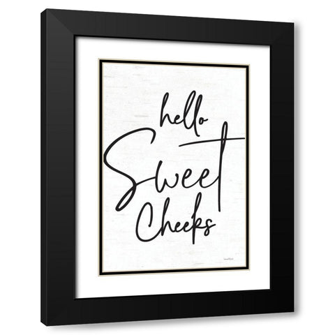 Hello Sweet Cheeks Black Modern Wood Framed Art Print with Double Matting by Lettered and Lined