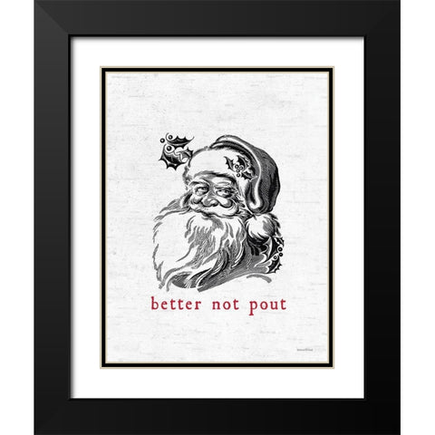 Better Not Pout Santa Black Modern Wood Framed Art Print with Double Matting by Lettered and Lined