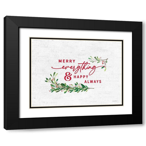 Merry Everything And Happy Always Black Modern Wood Framed Art Print with Double Matting by Lettered and Lined