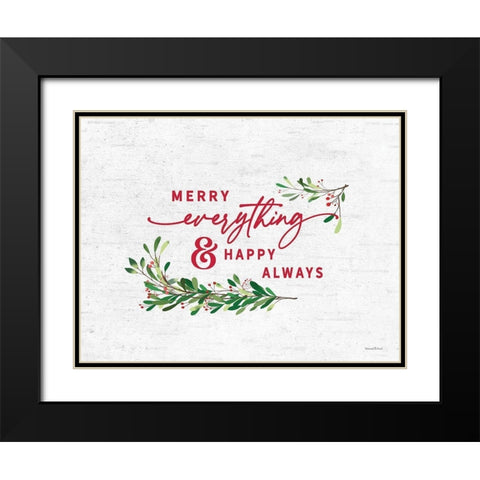 Merry Everything And Happy Always Black Modern Wood Framed Art Print with Double Matting by Lettered and Lined
