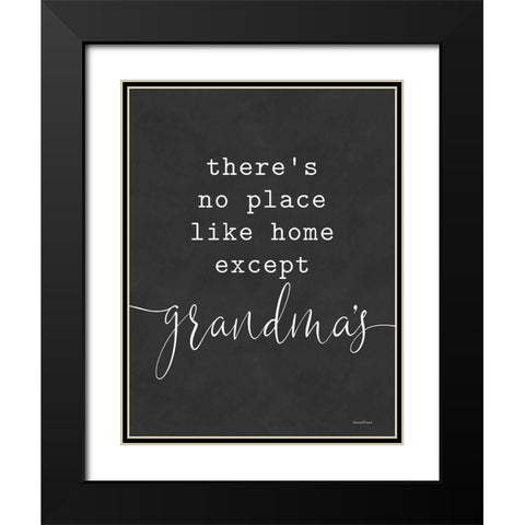 No Place Like Home Except Grandmas Black Modern Wood Framed Art Print with Double Matting by Lettered and Lined
