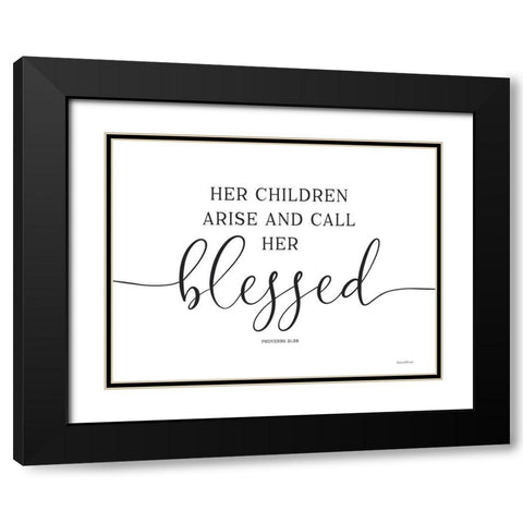 Her Children Arise and Call Her Blessed Black Modern Wood Framed Art Print with Double Matting by Lettered and Lined