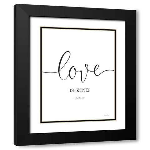 Love is Kind Black Modern Wood Framed Art Print with Double Matting by Lettered and Lined