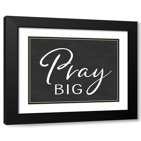 Pray Big Black Modern Wood Framed Art Print with Double Matting by lettered And lined