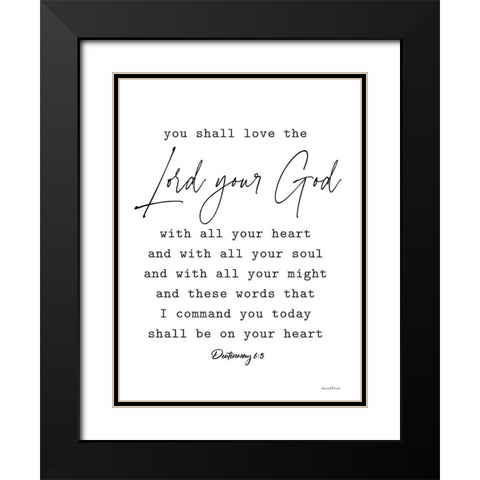 Lord Your God Black Modern Wood Framed Art Print with Double Matting by lettered And lined