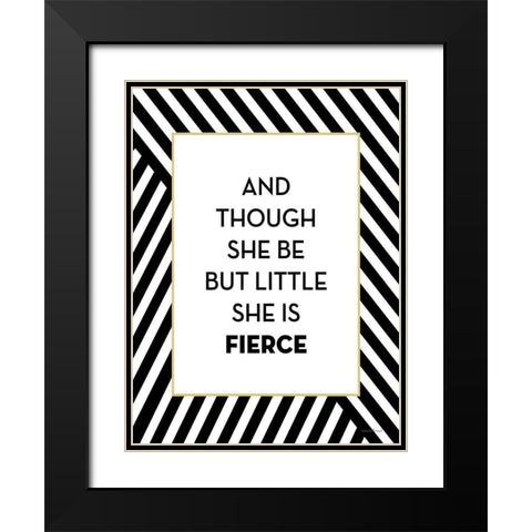 She is Fierce Black Modern Wood Framed Art Print with Double Matting by Lettered and Lined
