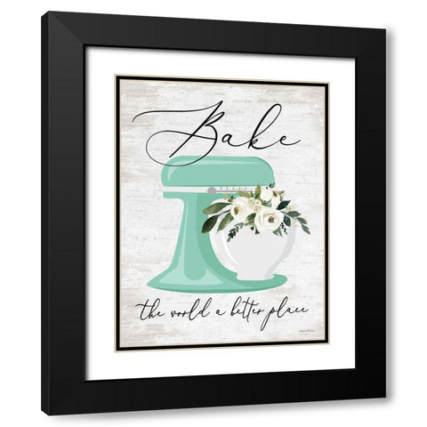Bake the World a Better Place Black Modern Wood Framed Art Print with Double Matting by lettered And lined