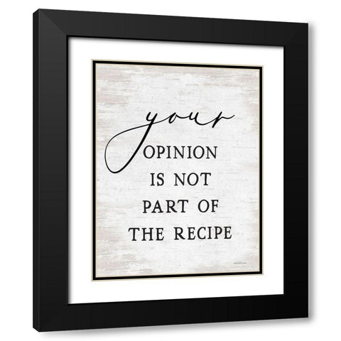 Your Opinion I Black Modern Wood Framed Art Print with Double Matting by lettered And lined