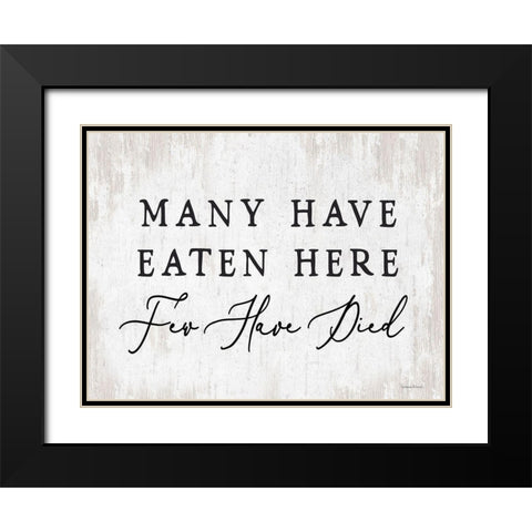 Many Have Eaten Here Black Modern Wood Framed Art Print with Double Matting by lettered And lined