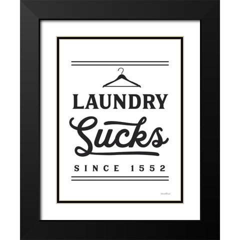 Laundry Sucks Black Modern Wood Framed Art Print with Double Matting by lettered And lined