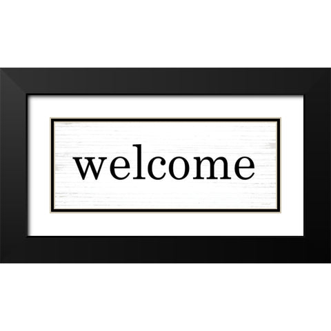 Welcome Black Modern Wood Framed Art Print with Double Matting by Lettered and Lined